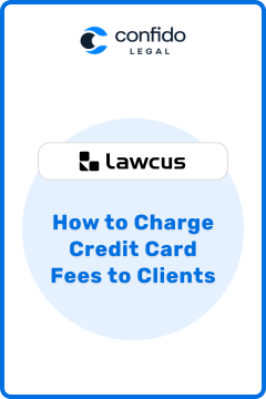 Lawcus - How to Charge CC Fees
